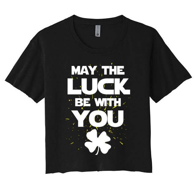 May The Luck Be With You Irish Parody Crop Top