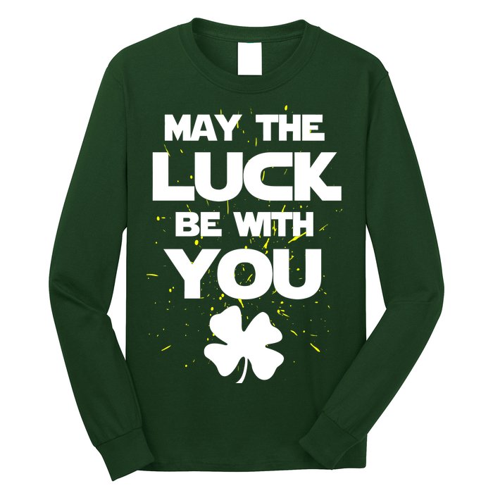 May The Luck Be With You Irish Parody Long Sleeve Shirt