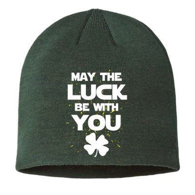 May The Luck Be With You Irish Parody Sustainable Beanie