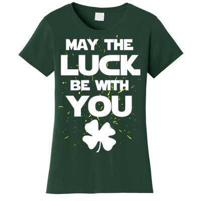 May The Luck Be With You Irish Parody Women's T-Shirt