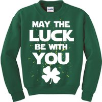 May The Luck Be With You Irish Parody Kids Sweatshirt