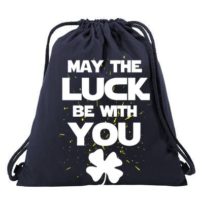 May The Luck Be With You Irish Parody Drawstring Bag