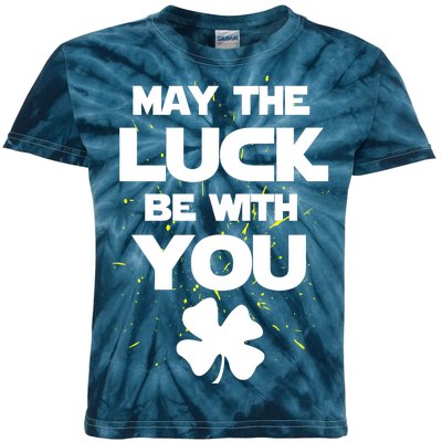 May The Luck Be With You Irish Parody Kids Tie-Dye T-Shirt