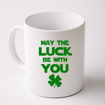 May The Luck Be With You Irish Parody Coffee Mug