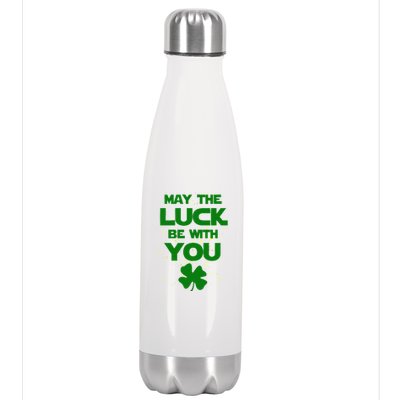 May The Luck Be With You Irish Parody Stainless Steel Insulated Water Bottle