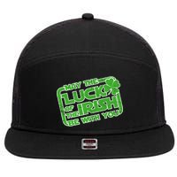 May The Luck Of The Irish Be With You 7 Panel Mesh Trucker Snapback Hat