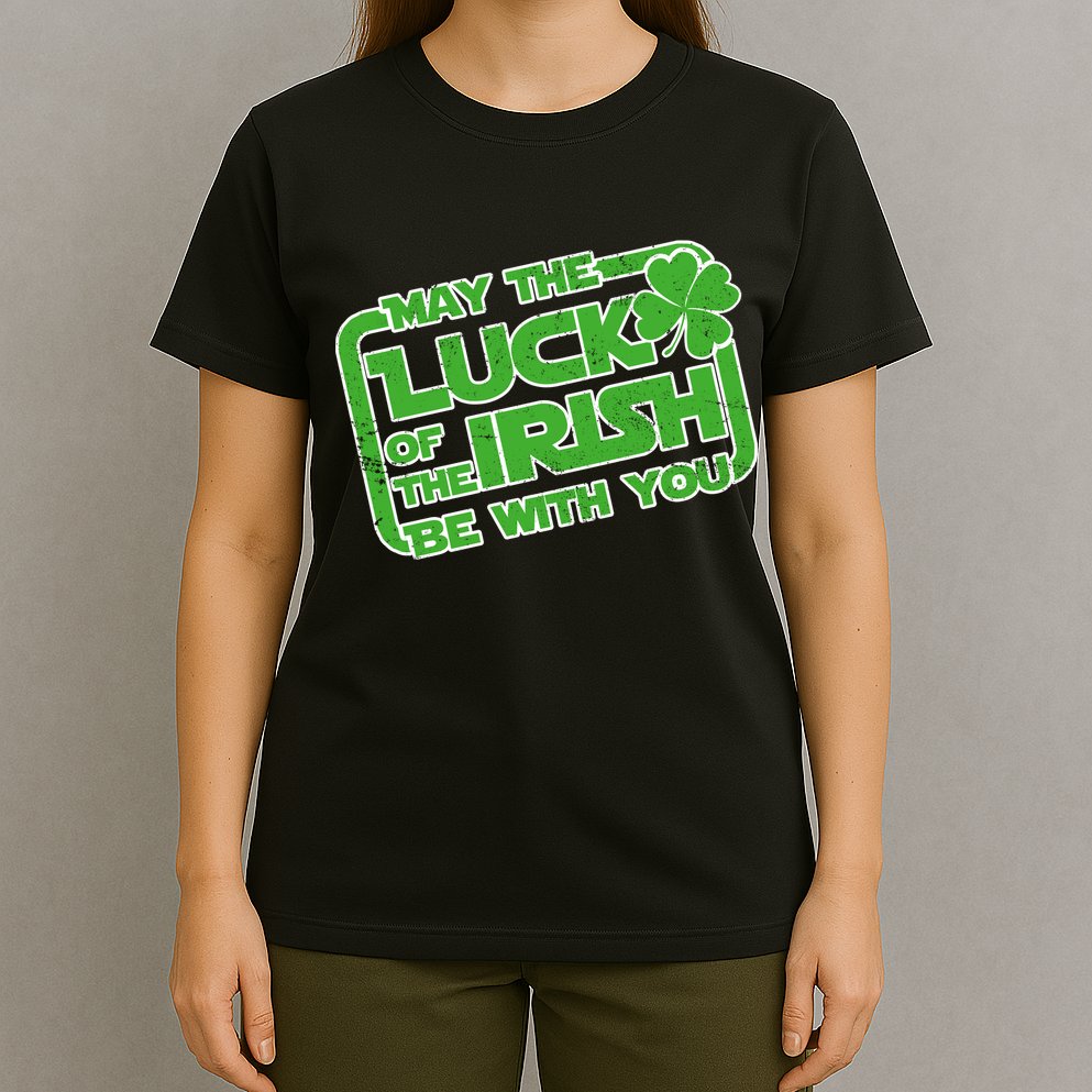 May The Luck Of The Irish Be With You T-Shirt
