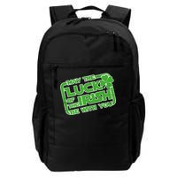 May The Luck Of The Irish Be With You Daily Commute Backpack