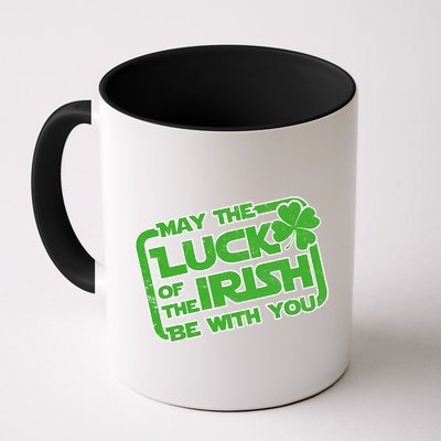 May The Luck Of The Irish Be With You Mug