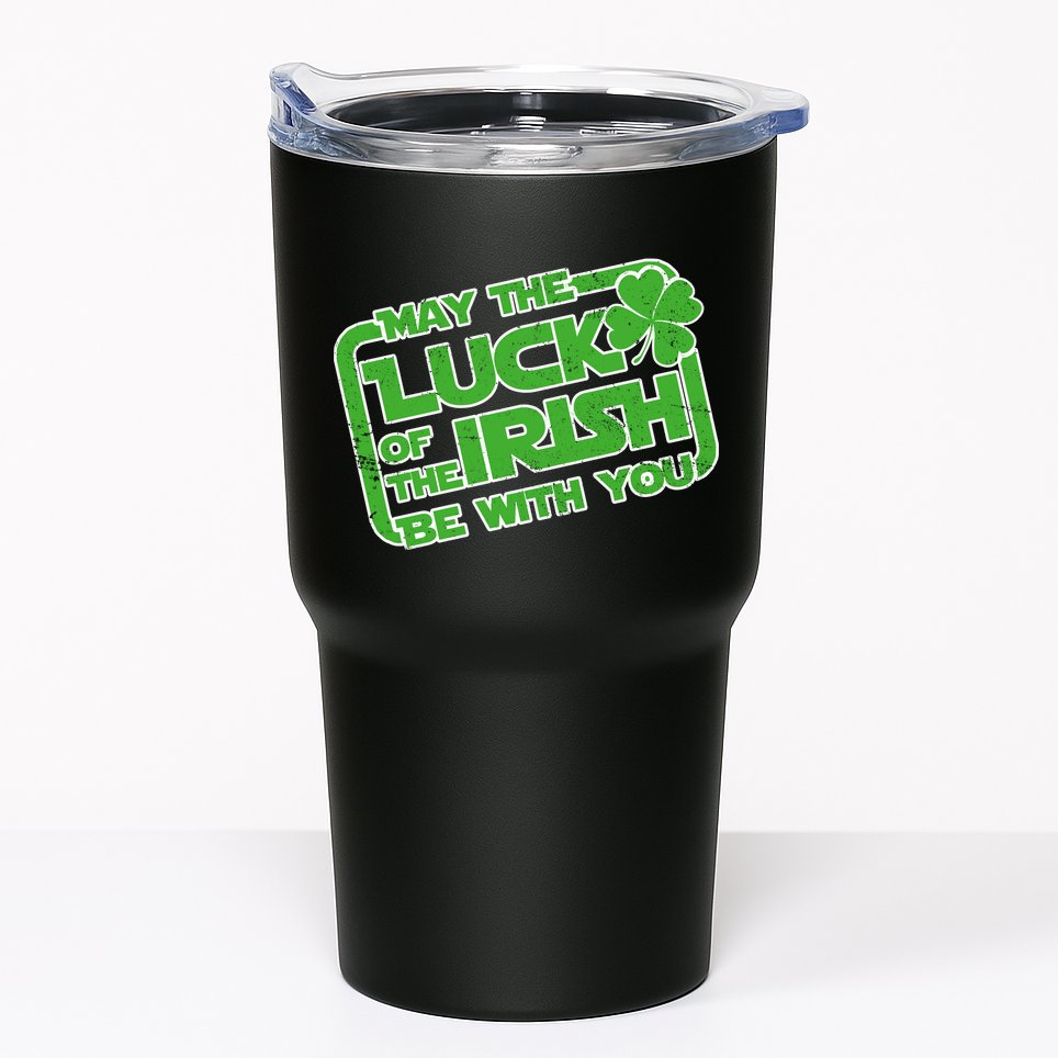May The Luck Of The Irish Be With You Tumbler