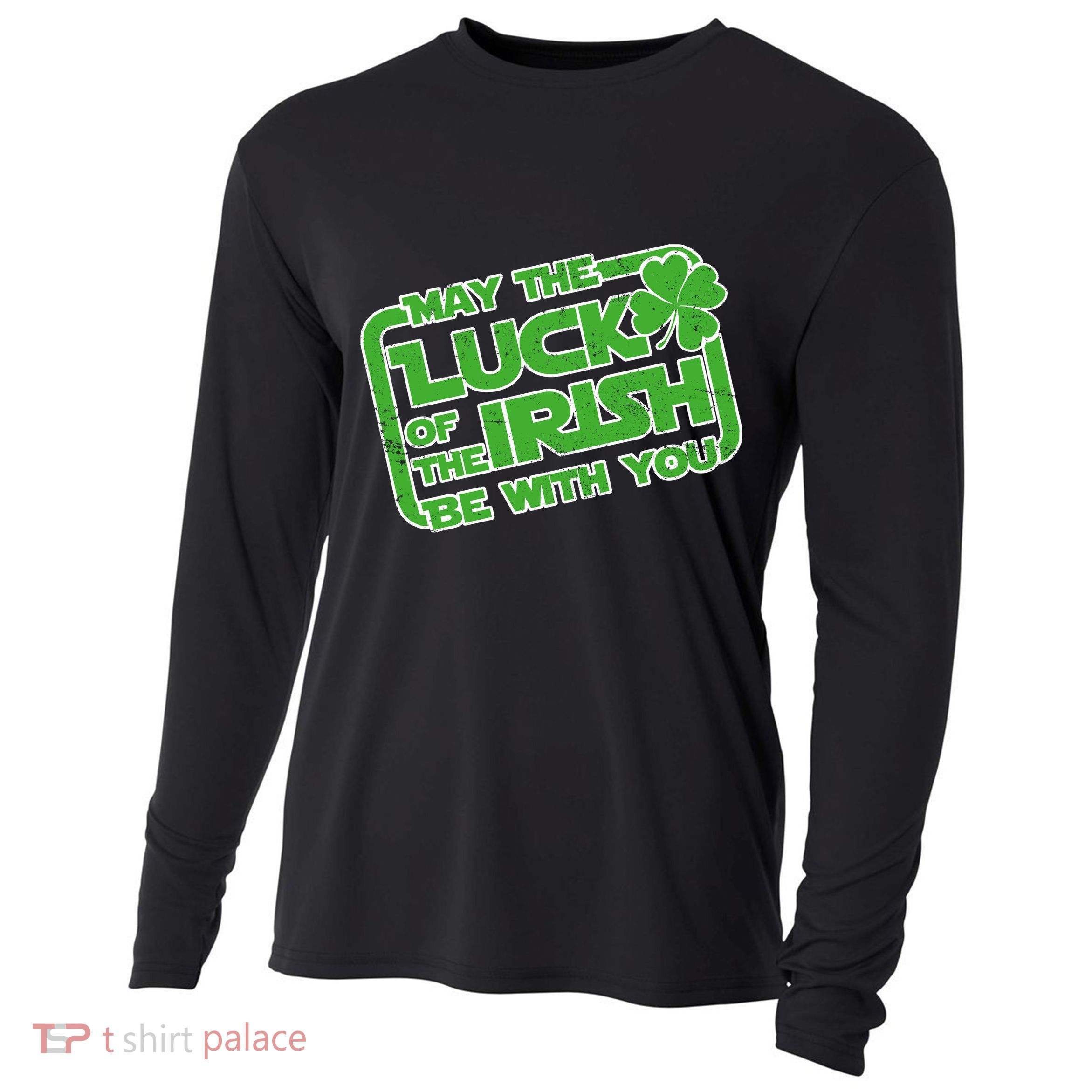 May The Luck Of The Irish Be With You Cooling Performance Long Sleeve Crew