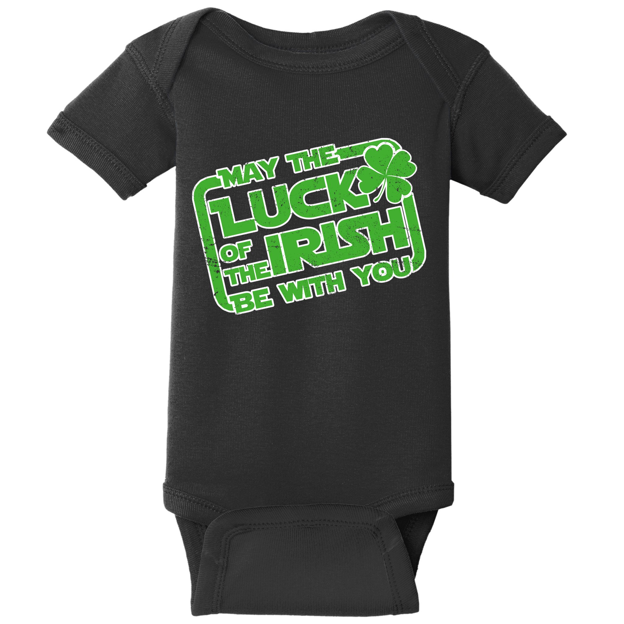 May The Luck Of The Irish Be With You Baby Bodysuit