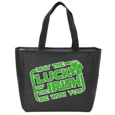 May The Luck Of The Irish Be With You Zip Tote Bag