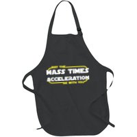 May The Mass Times Acceleration Be With You Apron