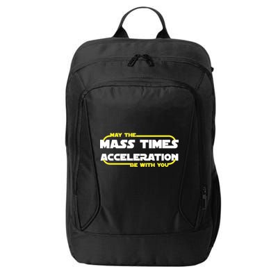 May The Mass Times Acceleration Be With You City Backpack