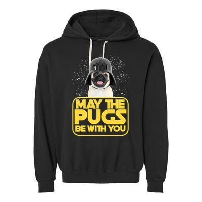 May The Pugs Be With You Garment-Dyed Fleece Hoodie