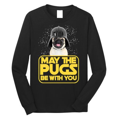 May The Pugs Be With You Long Sleeve Shirt