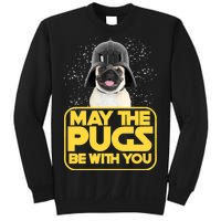 May The Pugs Be With You Sweatshirt