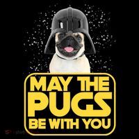May The Pugs Be With You Button