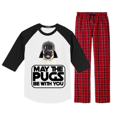 May The Pugs Be With You Raglan Sleeve Pajama Set