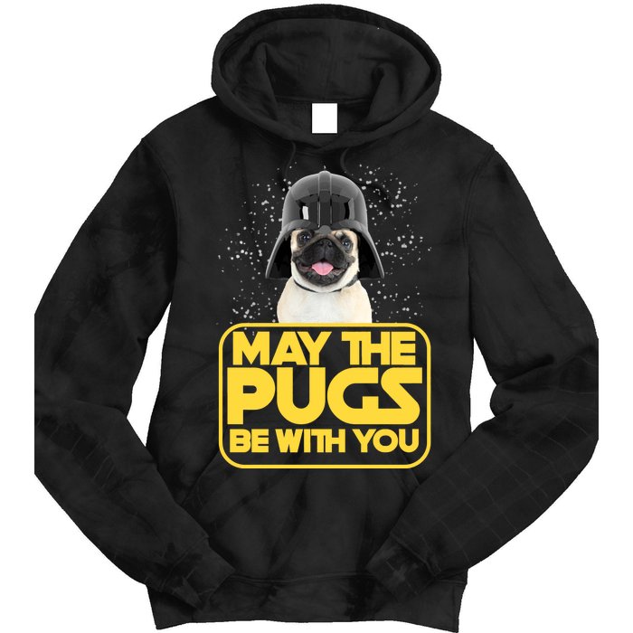 May The Pugs Be With You Tie Dye Hoodie