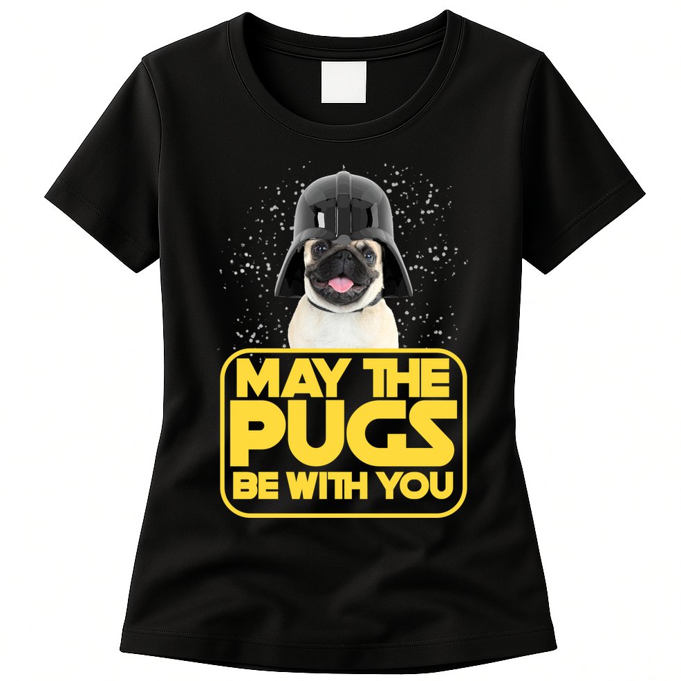 May The Pugs Be With You Womens T-Shirt