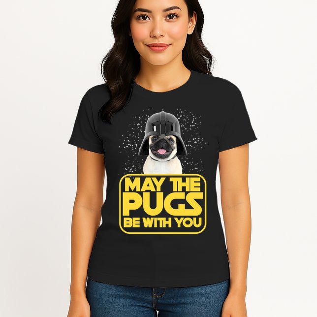 May The Pugs Be With You Womens T-Shirt
