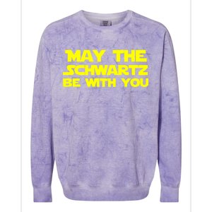 May The Schwartz Be With You Colorblast Crewneck Sweatshirt