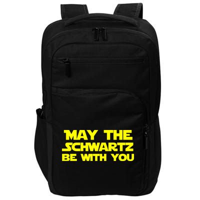 May The Schwartz Be With You Impact Tech Backpack