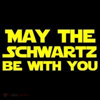 May The Schwartz Be With You Flatbill Hat