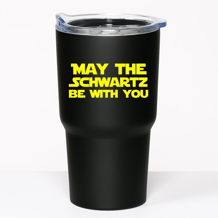 May The Schwartz Be With You Tumbler