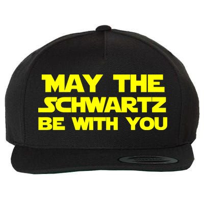 May The Schwartz Be With You Wool Snapback Cap