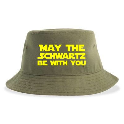 May The Schwartz Be With You Sustainable Bucket Hat