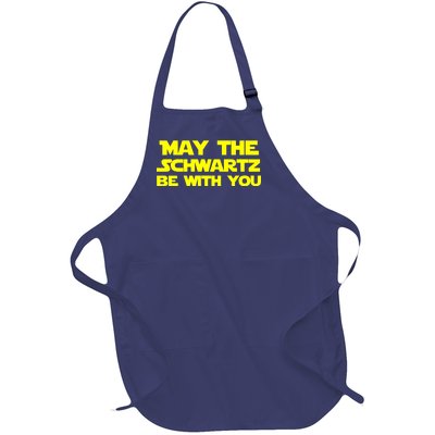 May The Schwartz Be With You Full-Length Apron With Pockets