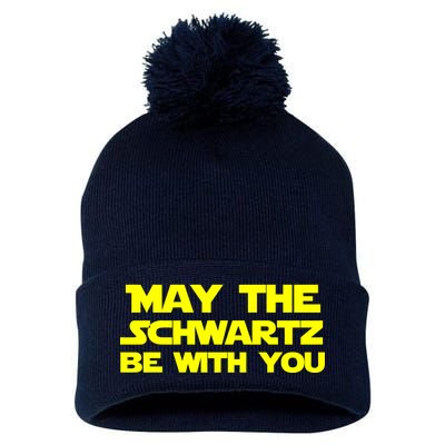 May The Schwartz Be With You Pom Pom 12in Knit Beanie