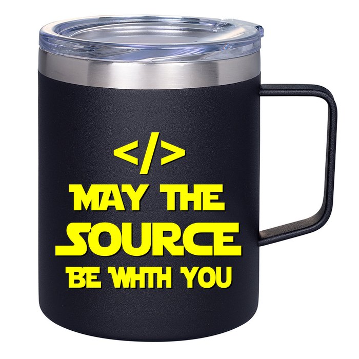May The Source Be With You 12oz Stainless Steel Coffee Mug