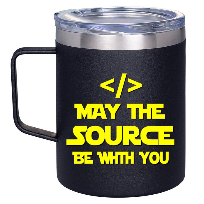 May The Source Be With You 12oz Stainless Steel Coffee Mug