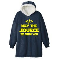 May The Source Be With You Hooded Wearable Blanket