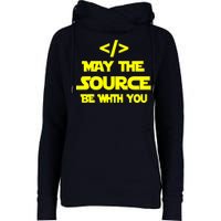 May The Source Be With You Womens Funnel Neck Pullover Hood