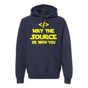 May The Source Be With You Premium Hoodie