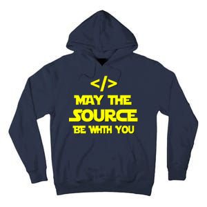 May The Source Be With You Tall Hoodie