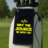 May The Source Be With You Golf Towel