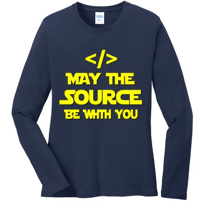 May The Source Be With You Ladies Long Sleeve Shirt