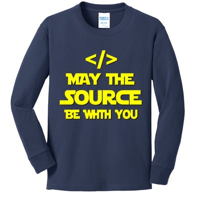 May The Source Be With You Kids Long Sleeve Shirt