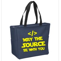May The Source Be With You Zip Tote Bag