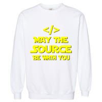 May The Source Be With You Garment-Dyed Sweatshirt