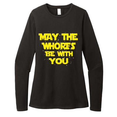 May The Whores Be With You Womens CVC Long Sleeve Shirt