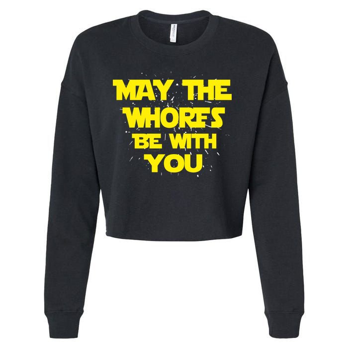 May The Whores Be With You Cropped Pullover Crew