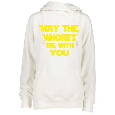 May The Whores Be With You Womens Funnel Neck Pullover Hood