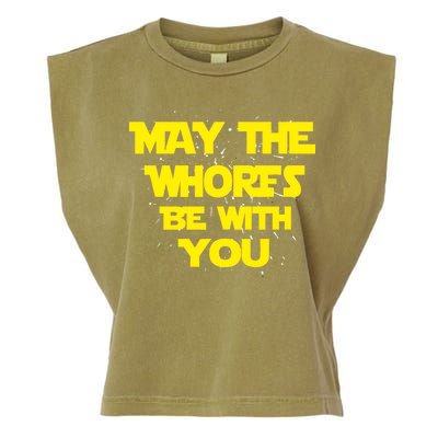 May The Whores Be With You Garment-Dyed Women's Muscle Tee